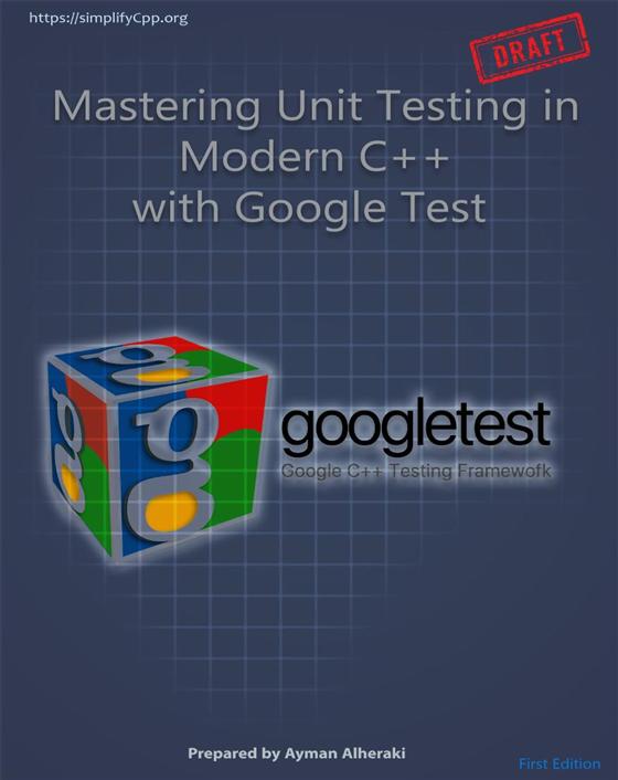 Cover of mini booklet Mastering Unit Testing in Modern C++ with Google Test