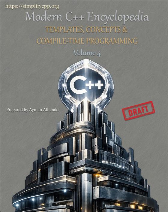 Cover of Modern C++ Encyclopedia Series Volume 4 TEMPLATES CONCEPTS COMPILE TIME PROGRAMMING
